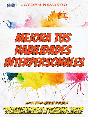 Mejora Tus Habilidades Interpersonales