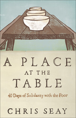 A Place at the Table: A 40-Day Journey of Grace