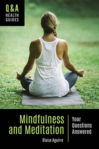 Mindfulness and Meditation