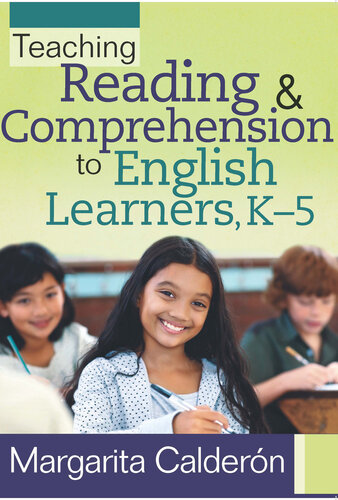 Teaching Reading & Comprehension to English Learners, K5