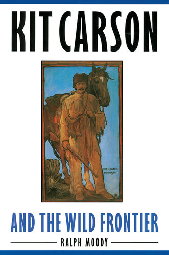 Kit Carson and the Wild Frontier