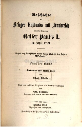 Geschichte des Krieges Rußlands mit Frankreich unter der Regierung Kaiser Pauls I. im Jahre 1799