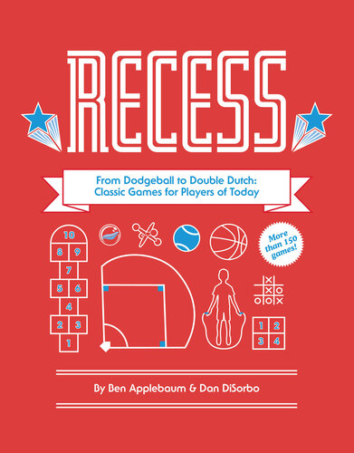 Recess: From Dodgeball to Double Dutch