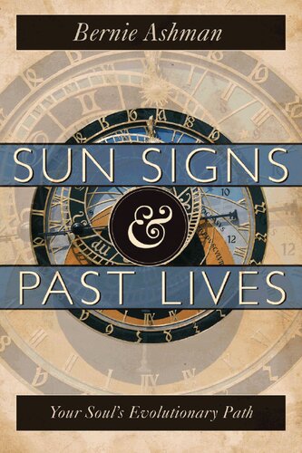 Sun Signs & Past Lives: Your Soul's Evolutionary Path