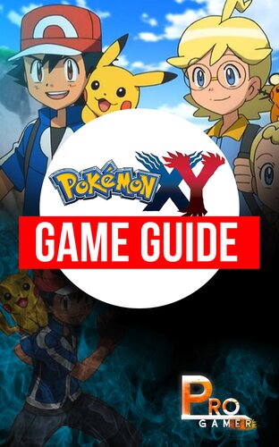 Pokemon X and Y Guide