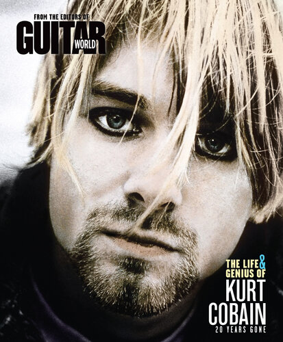 Guitar World The Life & Genius of Kurt Cobain