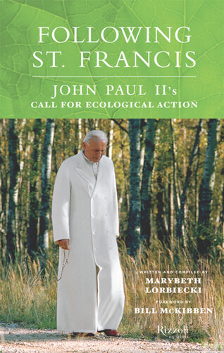 Following St. Francis: John Paul II's Call for Ecological Action