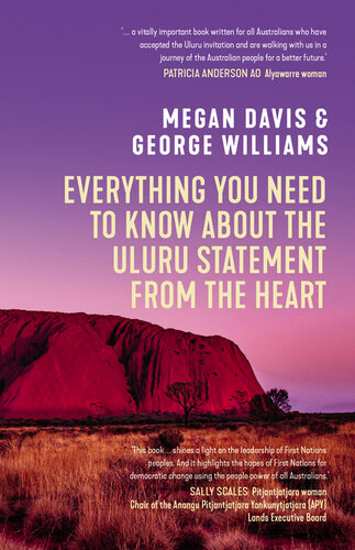 Everything You Need to Know About the Uluru Statement from the Heart