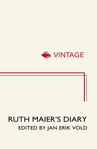 Ruth Maier's Diary: A Jewish girl's life in Nazi Europe