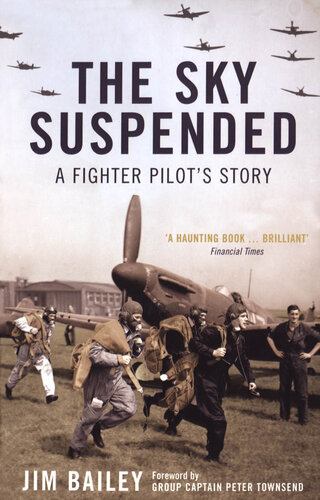 The Sky Suspended: A Fighter Pilot's Story