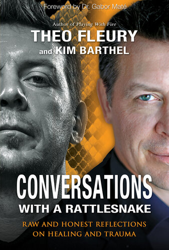 Conversations with a Rattlesnake: Raw and Honest Reflections on Healing and Trauma