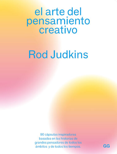 El arte del pensamiento creativo