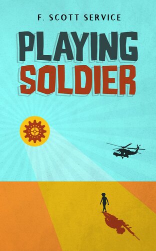 Playing Soldier