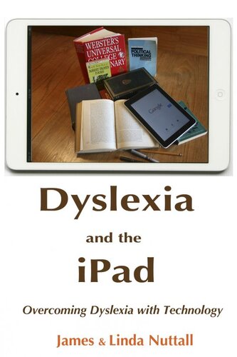 Dyslexia and the iPad: Overcoming Dyslexia with Technology