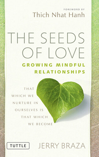 The Seeds of Love: Growing Mindful Relationships