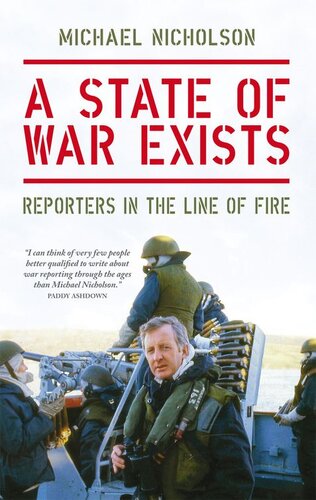 A State of War Exists: Reporters in the Line of Fire