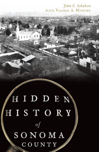 Hidden History of Sonoma County