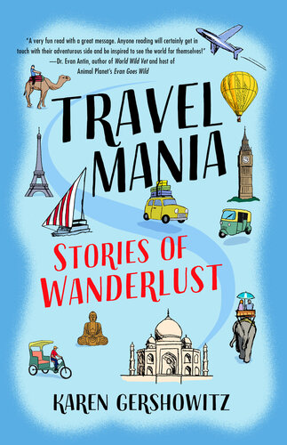 Travel Mania: Stories of Wanderlust