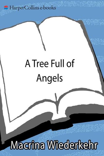 A Tree Full of Angels: Seeing the Holy in the Ordinary