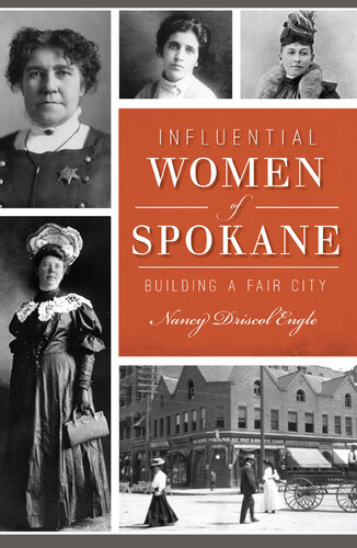 Influential Women of Spokane: Building a Fair City