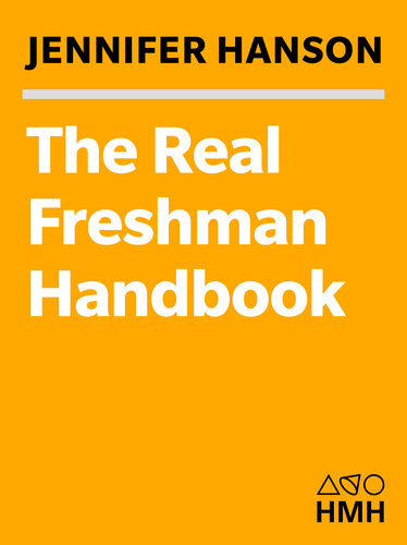 The Real Freshman Handbook