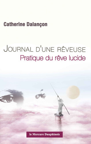 Journal d'une rêveuse (French Edition)