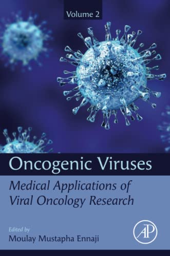 Oncogenic Viruses, Volume 2: Medical Applications of Viral Oncology Research