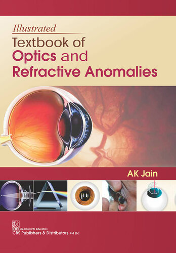 Textbook of Optics and Refractive Anomalies