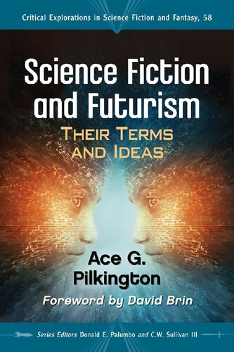 Science Fiction and Futurism: Their Terms and Ideas