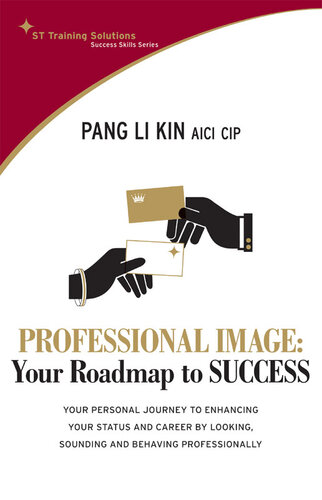 Professional Image: Your Road Map to Success