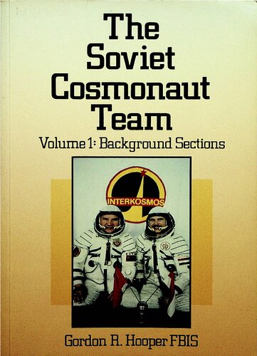 The Soviet Cosmonaut Team: Background sections