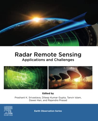 Radar Remote Sensing: Applications and Challenges