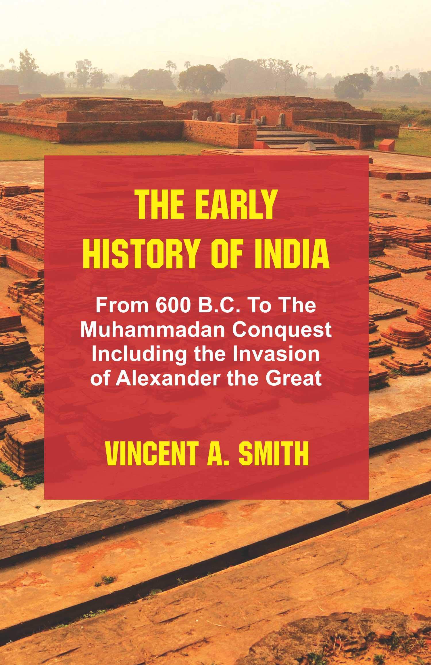 The Early History Of India