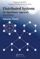 Distributed Systems: An Algorithmic Approach, Second Edition