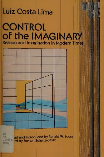 Control of the Imaginary: Reason and Imagination in Modern Times