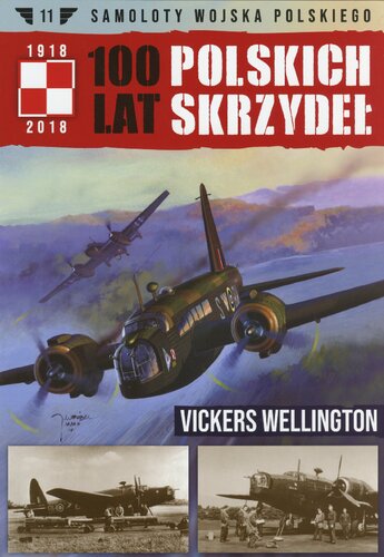 100 Lat Polskich Skrzydeł - Vickers Wellington