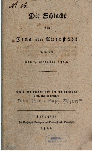 Die Schlacht von Jena oder Auerstädt geliefert den 14. Oktober 1806