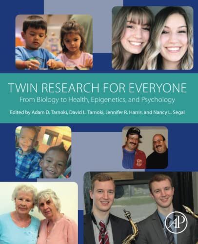 Twin Research for Everyone: From Biology to Health, Epigenetics, and Psychology