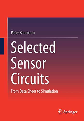 Selected Sensor Circuits: From Data Sheet to Simulation