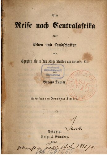 Eine Reise nach Centralafrika oder Leben und Landschaften von Ägypten bis zu den Negerstaaten am Weißen Nil