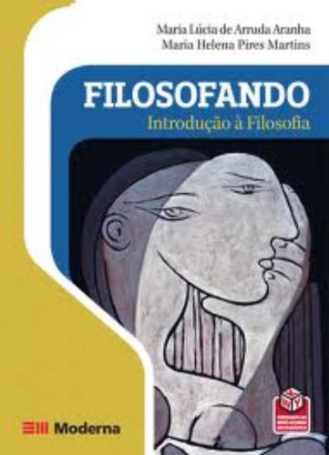 Filosofando. Introdução à Filosofia