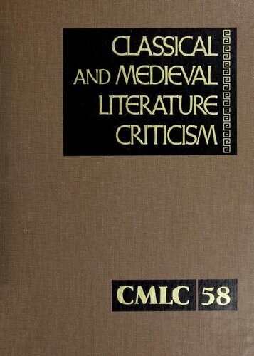 Classical and Medieval Literature Criticism. Vol. 58. [al-Fārābī, Walter Hilton, Saxo Grammaticus]