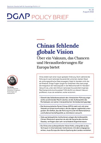 Chinas fehlende globale Vision : Über ein Vakuum, das Chancen und Herausforderungen für Europa bietet