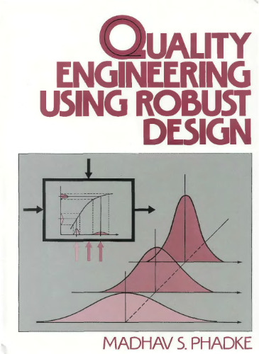 Quality Engineering Using Robust Design