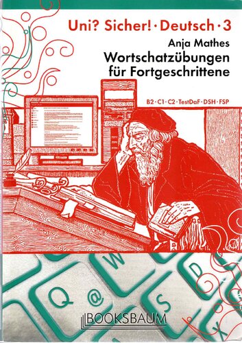 Uni? Sicher! Deutsch 3 Wortschatzübungen für Fortgeschrittene - Uni Sicher 3