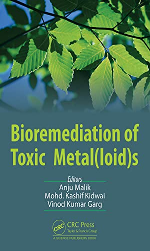 Bioremediation of Toxic Metal(loid)s