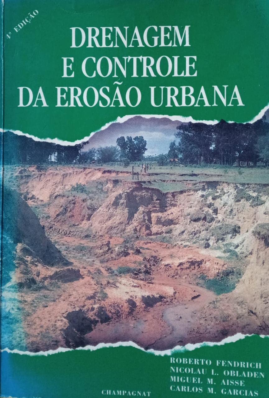 Drenagem e Controle da Erosão Urbana