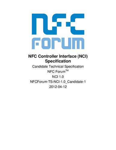 NFC Controller Interface (NCI) Specification Candidate Technical Specification 1.0