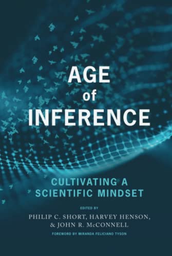 Age of Inference: Cultivating a Scientific Mindset