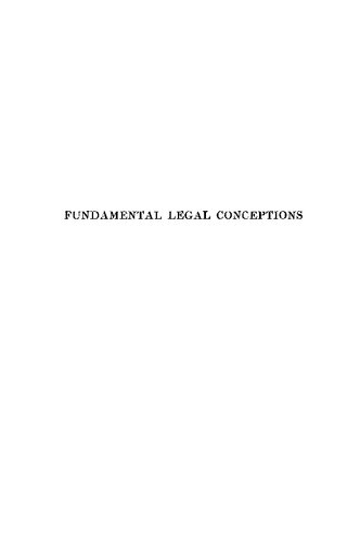 Fundamental Legal Conceptions as Applied in Judicial Reasoning: And Other Legal Essays